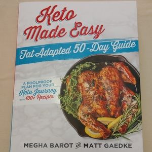 Keto Made Easy Fat Adapted 50 Day Guide